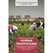 Human Trafficking: Examining the Facts
