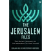 The Jerusalem Files: The Secret Journey of the Menorah to Oak Island