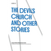 The Devil's Church and Other Stories
