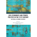 Geo-economics and Power Politics in the 21st Century: The Revival of Economic Statecraft