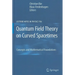 Quantum Field Theory on Curved Spacetimes: Concepts and Mathematical Foundations