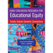 Early Childhood Research for Educational Equity: Family-School-Systems Connections