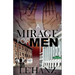 A Mirage for Men