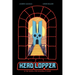 Head Lopper Volume 4: Head Lopper & the Quest for Mulgrid's Stair