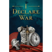 I Declare War