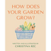 How Does Your Garden Grow?