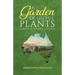 A Garden of Useful Plants: Seasons in the Gippsland Hills