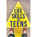 Life Skills For Teens