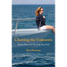 Charting the Unknown: Family, Fear, and One Long Boat Ride
