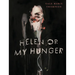 Helen Or My Hunger