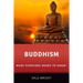 Buddhism: What Everyone Needs to Know(r)