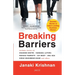 Breaking Barriers: Success Stories of India's Leading Business Women