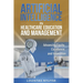 Artificial Intelligence for Healthcare Education and Management: Advancing Equity, Excellence, and Innovation