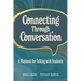 Connecting Through Conversation