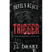 Trigger (Discreet Edition)