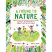 A Friend to Nature: Activities and Inspiration to Connect with the Wild World