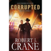 Corrupted: Southern Watch #3