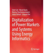 Digitalization of Power Markets and Systems Using Energy Informatics