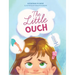 The Little Ouch