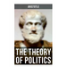 Aristotle: The Theory of Politics