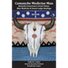 Comanche Medicine Man: Kenneth Coosewoon's Great Vision, Blue Medicine, and Sweat Lodge Healings