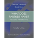 What Does Partner Have?: Teacher's Manual Book One