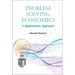Problem Solving in Economics: A Quantitative Approach