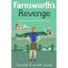 Farnsworth's Revenge: A Rollo Hemphill Misadventure