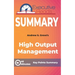 Summary: High Output Management: 45 Minutes - Key Points Summary/Refresher