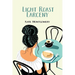 Light Roast Larceny: A Coastal Coffee Mystery