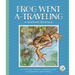 Frog Went A-Traveling: A Russian Folktale