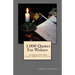 1,000 Quotes For Writers: ...inspiration for your creative writing