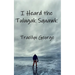I Heard the Tulugak Squawk
