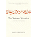 The Salmon Shanties: A Cascadian Song Cycle
