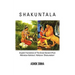 Shakuntala: English Translation of The Great Sanskrit Poet Mahakavi Kalidas's 'Abhijnan Shakuntalam