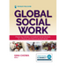 Global Social Work: Preparing Globally Competent Social Workers for a Diverse and Interconnected World
