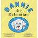 Dannie the Dalmatian