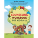 Counseling Workbook for Kids 9-12