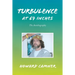 Turbulence at 67 Inches: The Autobiography