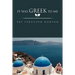 It Was Greek to Me