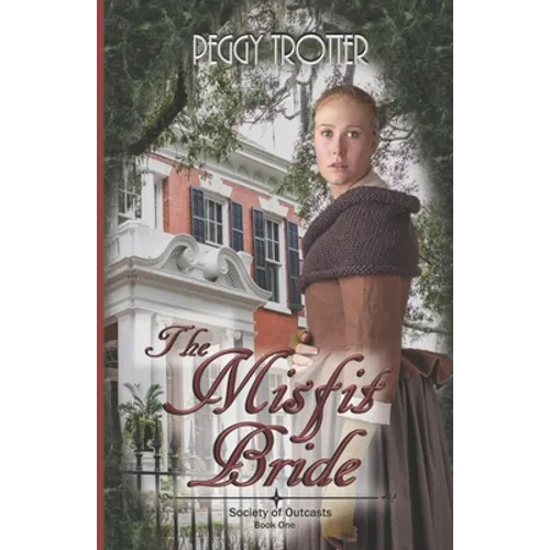 The Misfit Bride