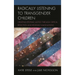 Radically Listening to Transgender Children: Creating Epistemic Justice Through Critical Reflection and Resistant Imaginations