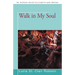 Walk in My Soul