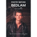 Poetry Before Bedlam: Poetry and Writings