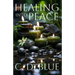 Healing Into Peace