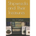 Shipwrecks and Their Treasures
