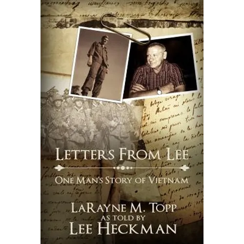 Letters from Lee: One Man's Story of Vietnam