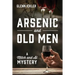 Arsenic and Old Men: A Mitch and Al Mystery