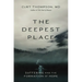The Deepest Place: Suffering and the Formation of Hope
