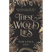 These Wicked Lies